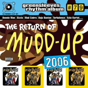 Greensleeves Rhythm Album #79: The Return Of Mudd-Up