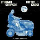 Sturgill Simpson - Cuttin Grass - Vol. 2 (Cowboy Arms Sessions) '2020