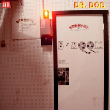 Dr. Dog - B-Room '2013