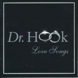 Dr. Hook - Love Songs '1999