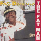 Fats Domino - The Fat Man '1990