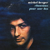 Michel Berger - Chansons pour une fan (RemasterisÃ© en 2002) [Edition Deluxe] '1974/2020