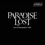 Paradise Lost - Live at Rockpalast 1995 (Live, Bizarre Festival, 1995) '2019