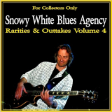 Snowy White - Rarities & Outtakes Vol. 4 '2011