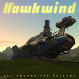 Hawkwind - All Aboard The Skylark '2019