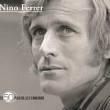 Nino Ferrer - Les 50 Plus Belles Chansons '2007