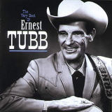 Ernest Tubb - The Very Best Of Ernest Tubb '1997/2019