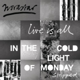 Novastar - Live is All - In The Cold Light of Monday - Stripped '2019