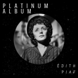 Edith Piaf - Platinum Album '2021