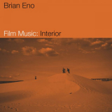 Brian Eno - Film Music: Interior '2021