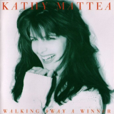 Kathy Mattea - Walking Away A Winner '1994