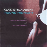 Alan Broadbent - Round Midnight '2004