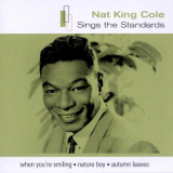 Nat King Cole - Sings The Standards '2002
