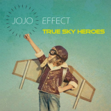 Jojo Effect - True Sky Heroes '2020