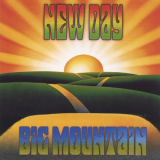 Big Mountain - New Day '2003