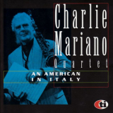 Charlie Mariano Quartet - An American in Italy '2011