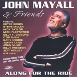 John Mayall & Friends - Along For The Ride '2003