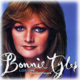 Bonnie Tyler - Lost In France - The Early Years '2005