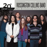 Rossington Collins Band - 20th Century Masters: The Best Of Rossington Collins Band '2003