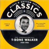 T-Bone Walker - Blues & Rhythm Series Classics 5007: The Chronological T-Bone Walker 1929-1946 '2001