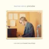 Warren Zevon - Preludes: Rare & Unreleased Recordings '2007