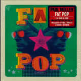 Paul Weller - Fat Pop (Volume 1) '2021