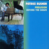 Patrice Rushen - Prelusion / Before The Dawn '1998