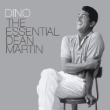 Dean Martin - Dino: The Essential Dean Martin '2004