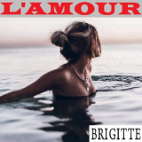 Brigitte - LAMOUR (French Cover) '2020