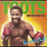 Toots And The Maytals - Knock Out '1981