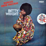 Betty Wright - Danger High Voltage '1974
