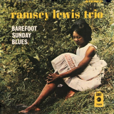 Ramsey Lewis - Barefoot Sunday Blues '2021