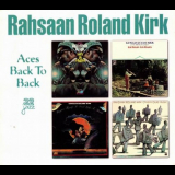 Rahsaan Roland Kirk - Aces Back To Back '1998