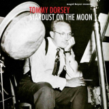 Tommy Dorsey - Stardust on the Moon '2018