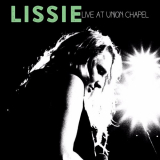 Lissie - Live At Union Chapel '2016