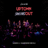 Naomi & Her Handsome Devils - Live at the Uptown Swingout '2019