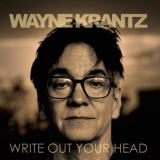 Wayne Krantz - Write Out Your Head '2020
