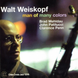 Walt Weiskopf - Man of Many Colors '2002