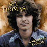 B.J. Thomas - American Legend '2008
