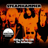 Steamhammer - Riding On The L&N - The Anthology '1968-73/2012
