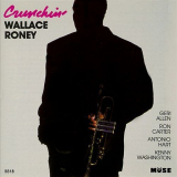 Wallace Roney - Crunchin '1993