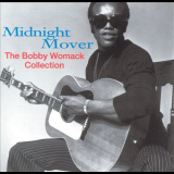 Bobby Womack - Midnight Mover: The Bobby Womack Collection '1993