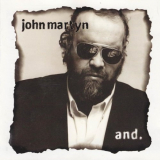 John Martyn - And. '1996