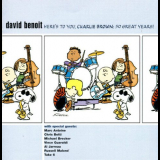 David Benoit - Heres To You, Charlie Brown: 50 Great Years! '2000