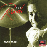 Max Roach - Mop Mop '1995