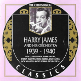 Harry James - Chronological Classics 1939-1940 '1997