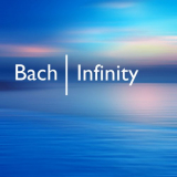 Johann Sebastian Bach - Bach Infinity '2021