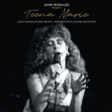 Teena Marie - John Morales Presents Teena Marie - Love Songs & Funky Beats - Remixed With Loving Devotion '2021