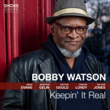 Bobby Watson - Keepin It Real '2020