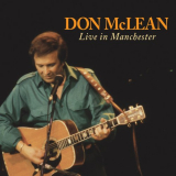 Don Mclean - Live In Manchester '2014